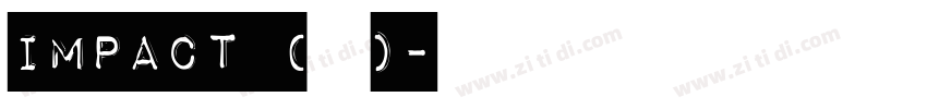 Impact (黑体)字体转换